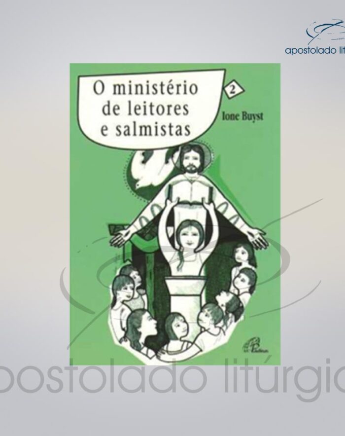 Livro Volume 2 O Ministerio Leitores e Salmistas COD 05247 0000 | Apostolado Litúrgico Brasil